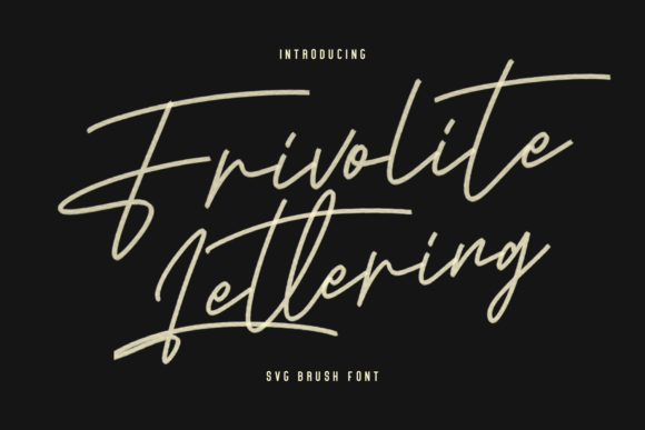 Frivolite Lettering: A Font That Speaks Volumes in Your Campaigns