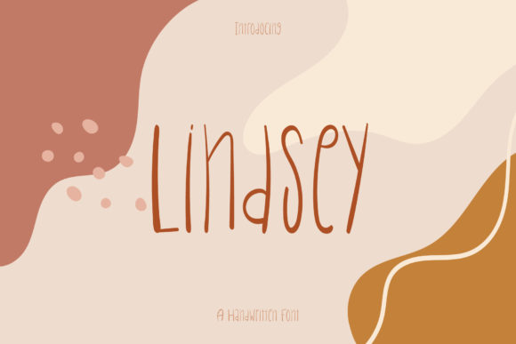 Lindsey: A Handwritten Font for Campaign Creativity